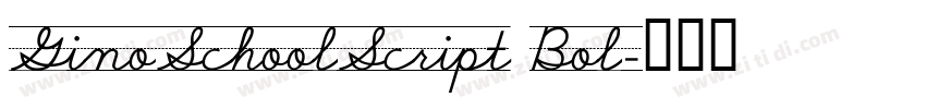 GinoSchoolScript Bol字体转换